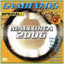 Gnadenlos Spezial Mallorca 2006